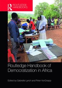 bokomslag Routledge Handbook of Democratization in Africa
