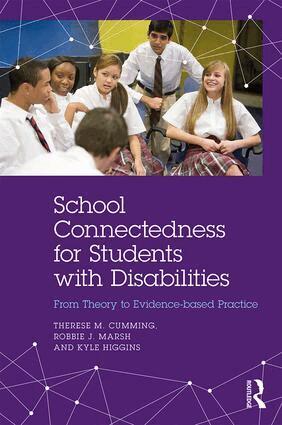 Therese M. Cumming, Robbie J. Marsh, Kyle Higgins - School Connectedness for Students with Disabilities, Häftad