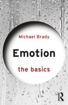 Emotion: The Basics 1