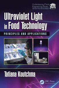 bokomslag Ultraviolet Light in Food Technology