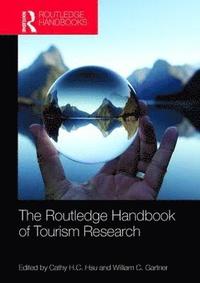 bokomslag The Routledge Handbook of Tourism Research