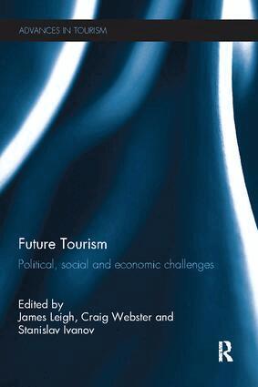 James Leigh, Craig Webster, Stanislav Ivanov - Future Tourism, Häftad