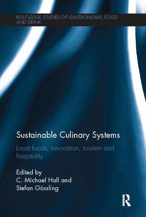 C. Michael Hall, Gossling Stefan - Sustainable Culinary Systems, Häftad