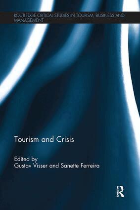Gustav Visser, Sanette Ferreira - Tourism and Crisis, Häftad