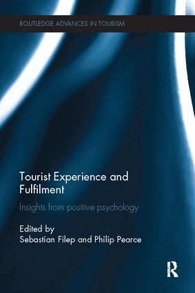 Sebastian Filep, Philip Pearce - Tourist Experience and Fulfilment, Häftad
