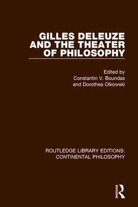 Constantin V. Boundas, Dorothea Olkowski - Gilles Deleuze and the Theater of Philosophy, Inbunden