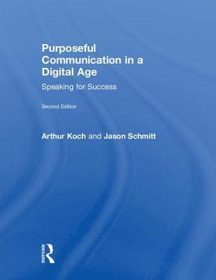 bokomslag Purposeful Communication in a Digital Age