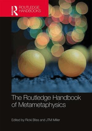 Ricki Bliss, J.T.M. Miller - Routledge Handbook of Metametaphysics, Inbunden