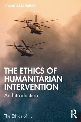 bokomslag The Ethics of Humanitarian Intervention