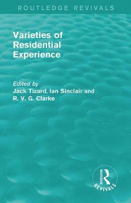 bokomslag Routledge Revivals: Varieties of Residential Experience (1975)