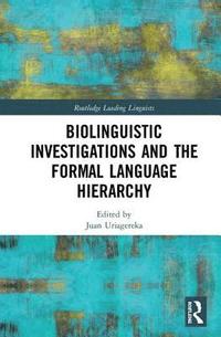 bokomslag Biolinguistic Investigations and the Formal Language Hierarchy