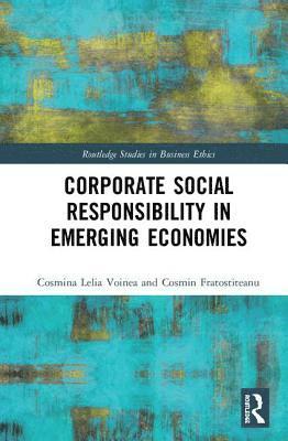 Cosmina Lelia Voinea, Cosmin Fratostiteanu - Corporate Social in Emerging Economies, Inbunden