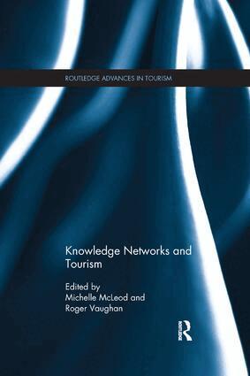 Michelle McLeod, Roger Vaughan - Knowledge Networks and Tourism, Häftad
