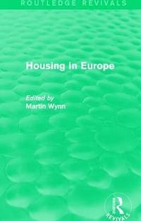 bokomslag Routledge Revivals: Housing in Europe (1984)