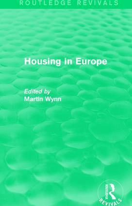Routledge Revivals: Housing in Europe (1984)