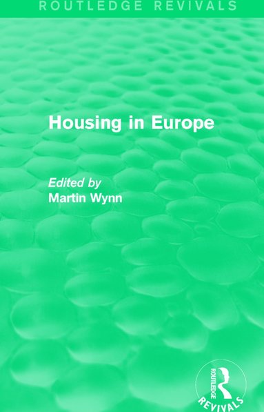 bokomslag Routledge Revivals: Housing in Europe (1984)