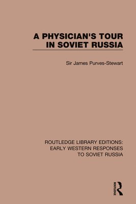 bokomslag Physician's Tour in Soviet Russia