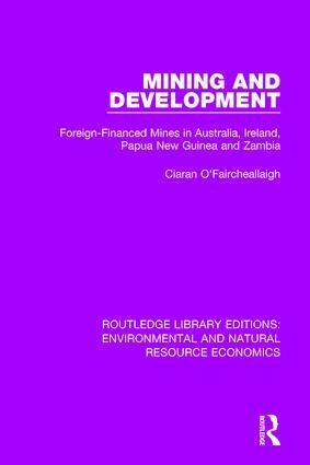 Ciaran O'Faircheallaigh - Mining and Development, Inbunden