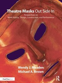 bokomslag Theatre Masks Out Side In