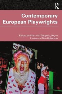 bokomslag Contemporary European Playwrights