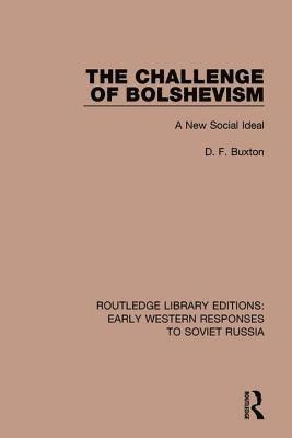 bokomslag The Challenge of Bolshevism