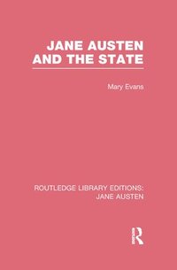 bokomslag Jane Austen and the State (RLE Jane Austen)