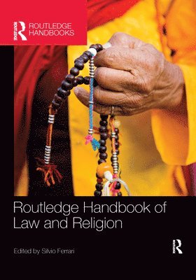 Routledge Handbook of Law and Religion 1