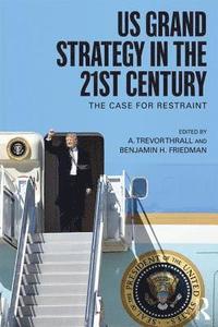 bokomslag US Grand Strategy in the 21st Century