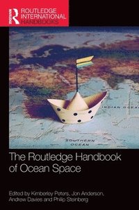 bokomslag The Routledge Handbook of Ocean Space