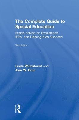 Linda Wilmshurst, Alan W. Brue, USA) Wilmshurst, Linda (239Private Practice, Florida, Ph.D. Brue, Alan W. - Complete Guide to Special Education, Inbunden