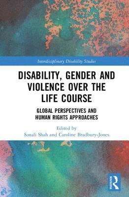 Disability, Gender and Violence over the Life Course 1