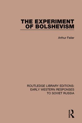 The Experiment of Bolshevism 1