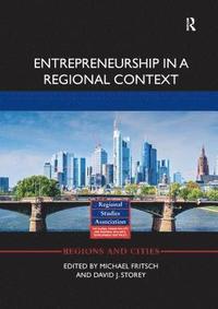 bokomslag Entrepreneurship in a Regional Context