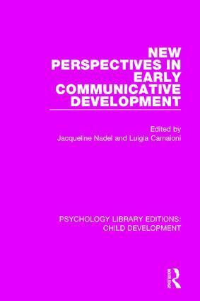 Jacqueline Nadel, Luigia Camaioni - New Perspectives in Early Communicative Development, Inbunden