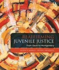 bokomslag Reaffirming Juvenile Justice