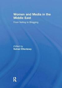 bokomslag Women and Media in the Middle East