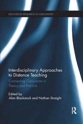 bokomslag Interdisciplinary Approaches to Distance Teaching