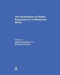 bokomslag The Governance of Online Expression in a Networked World