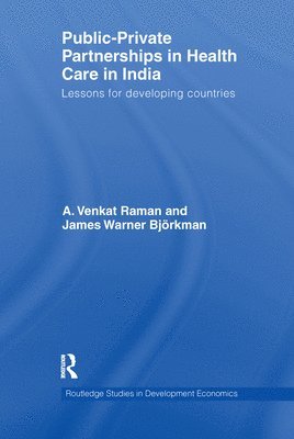 Public-Private Partnerships in Health Care in India 1