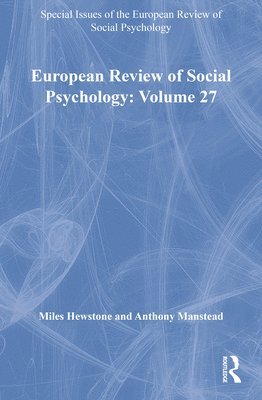 European Review of Social Psychology: Volume 27 1