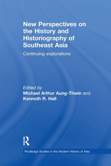 bokomslag New Perspectives on the History and Historiography of Southeast Asia