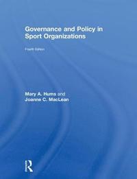 bokomslag Governance and Policy in Sport Organizations