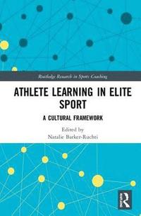 bokomslag Athlete Learning in Elite Sport