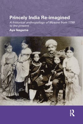 bokomslag Princely India Re-imagined