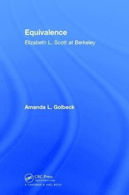 Amanda L. Golbeck, Amanda L. (University of Arkansas for Medical Sciences) Golbeck - Equivalence, Inbunden