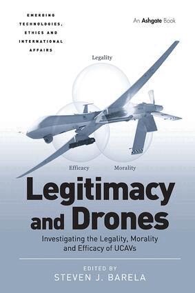 Steven J. Barela - Legitimacy and Drones, Häftad