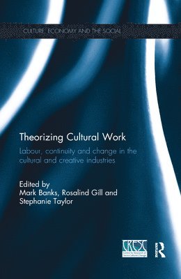 Theorizing Cultural Work 1