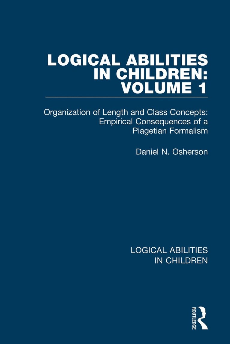 Daniel N. Osherson - Logical Abilities in Children: Volume 1, Häftad