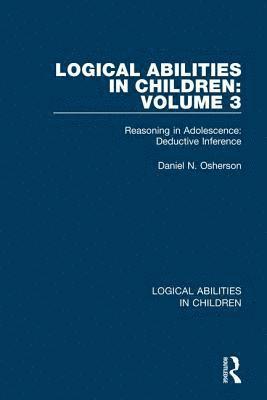 Logical Abilities in Children: Volume 3 1