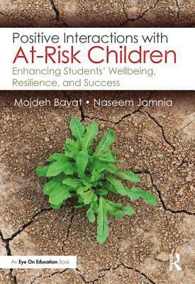 Positive Interactions with At-Risk Children 1